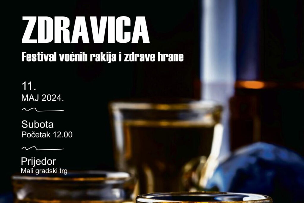 Festival voćne rakije i zdrave hrane „Zdravica“, u subotu 11. maja