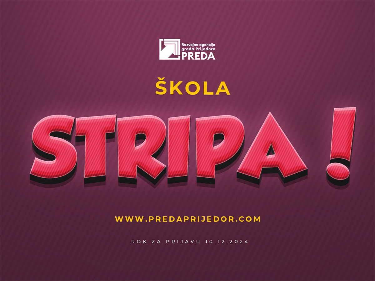 Razvojna agencija grada Prijedora “PREDA” organizuje besplatnu Školu stripa Razvojna agencija grada Prijedora “PREDA” organizuje besplatnu Školu stripa