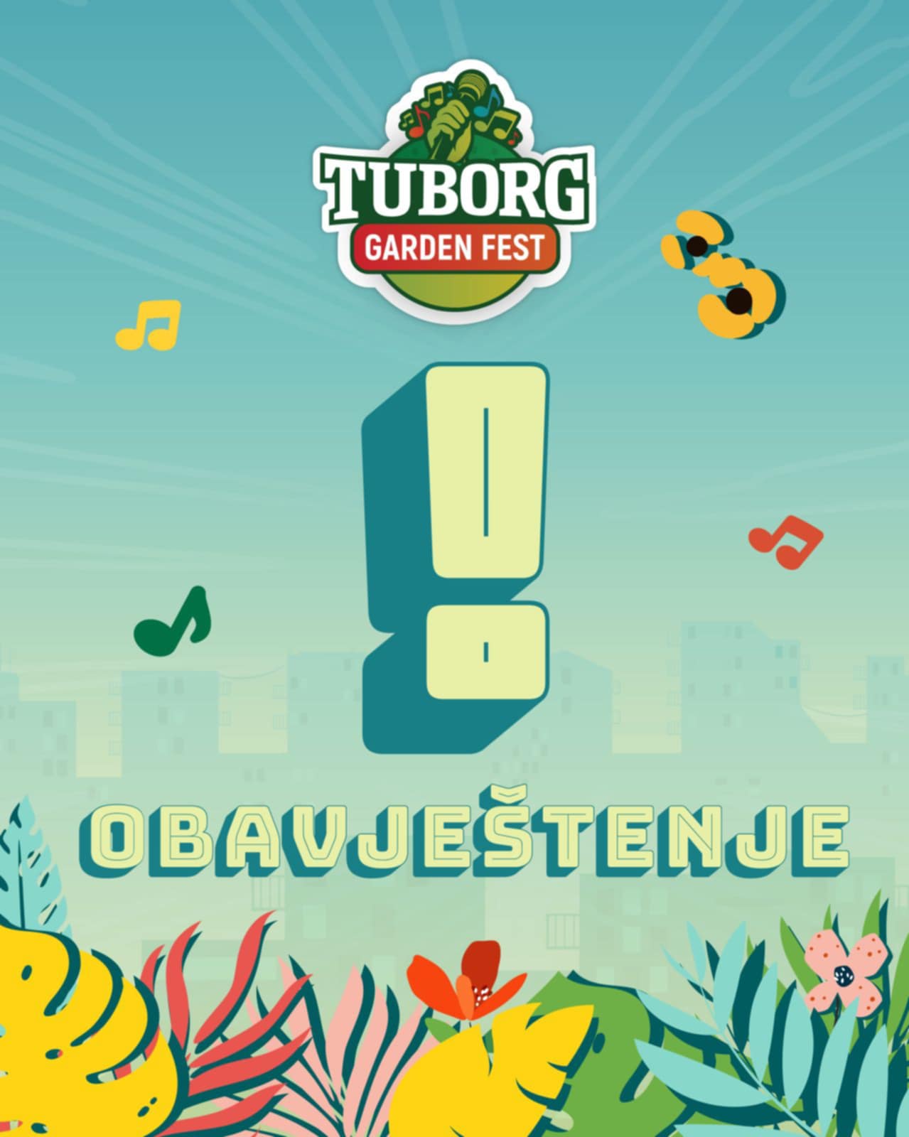 Važno obavještenje – Termin održavanja “Tuborg Garden Festa” se pomjera na 1. i 2. avgust Važno obavještenje – Termin održavanja “Tuborg Garden Festa” se pomjera na 1. i 2. avgust