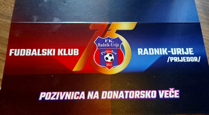 Fudbalski klub Radnik-Urije Prijedor pokreće veliku akciju – Donatorsko veče za svoj teren! Fudbalski klub Radnik-Urije Prijedor pokreće veliku akciju – Donatorsko veče za svoj teren!