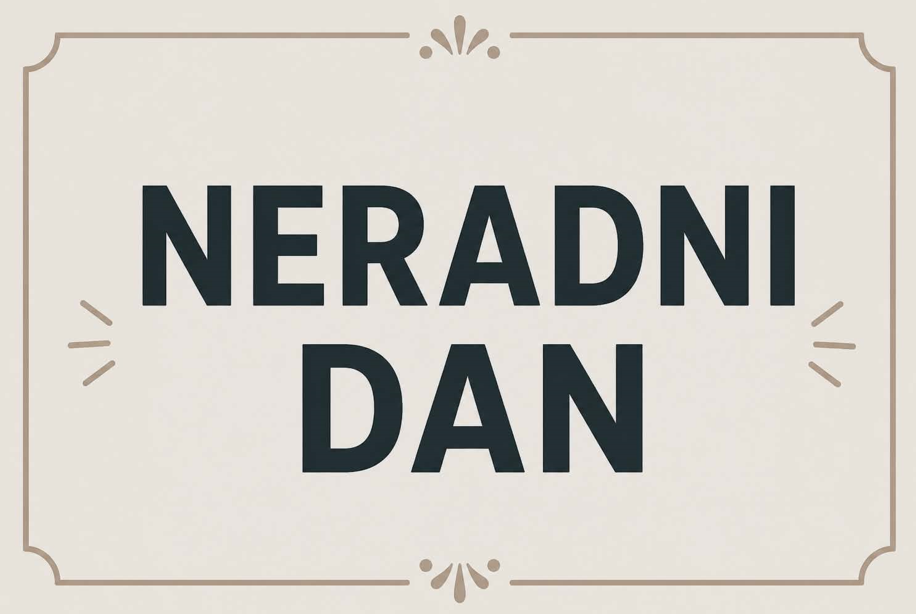 Sutra neradni dan